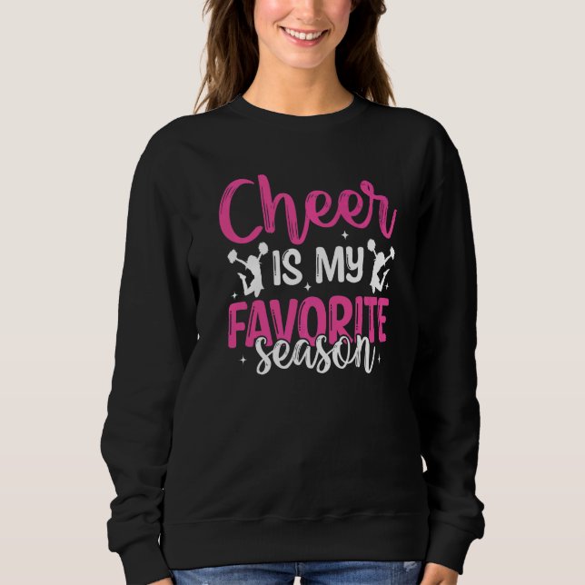 Moletom Cheerleading Saying Slogan  Cheer Is My Favorite S (Frente)
