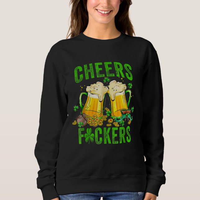 Moletom Cheers F ckers St Patricks Day Men Women Beer Drin (Frente)