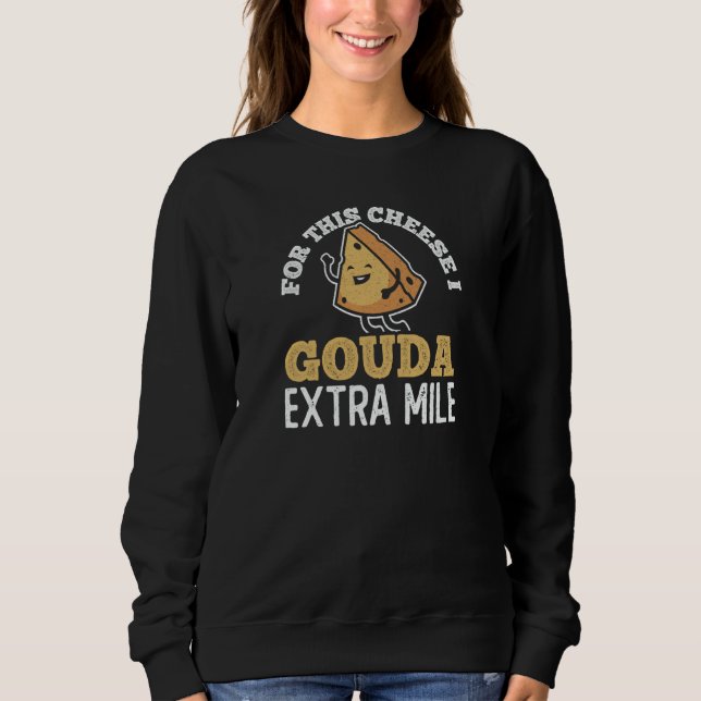 Moletom Cheese Maker I Gouda Extra Mile Gouda Cheesemonger (Frente)
