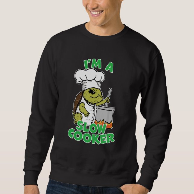 Moletom Chef Tortoise Turtle Dad Joke Pun I'm A Slow Cooke (Frente)