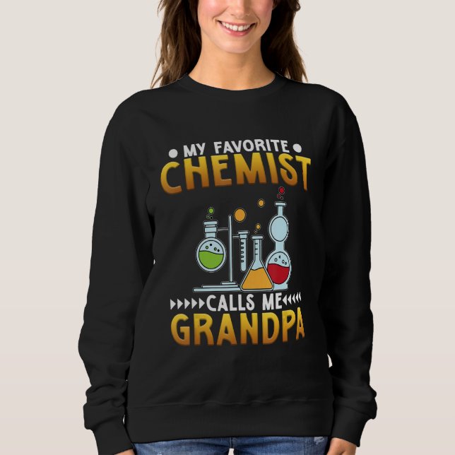 Moletom Chemist Calls Me Grandpa Chemistry  Science Graphi (Frente)