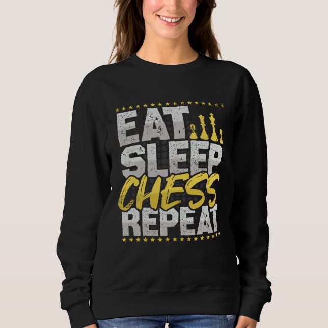 Moletom Chess Eat Sleep Repeat Chess Board Chess Hobby Che (Frente)