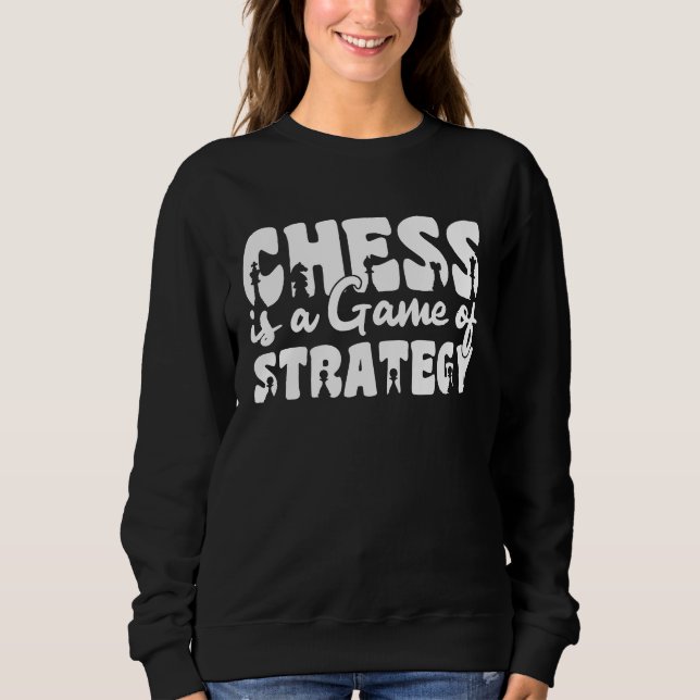 Moletom Chess Lover Chess Player Chess Saying 6 (Frente)