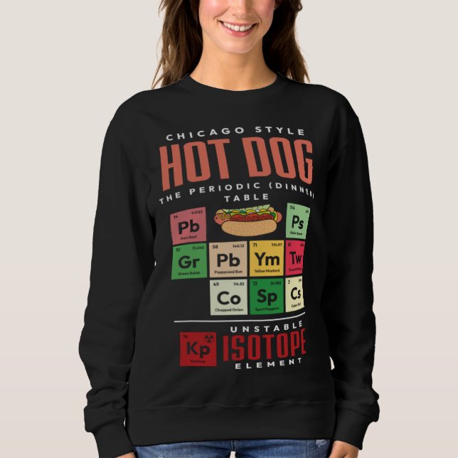 Moletom Chicago Style Hot Dog Periodic Dinner Table of Ele (Frente)