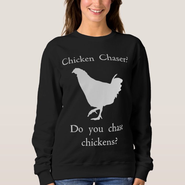 Moletom Chicken Chaser (Frente)
