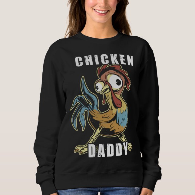 Moletom Chicken Daddy Hühner Vater Landwirt Geflügelzüchte (Frente)