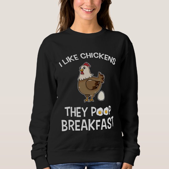Moletom Chicken make Breakfast I like Chickens Farm Farmer (Frente)