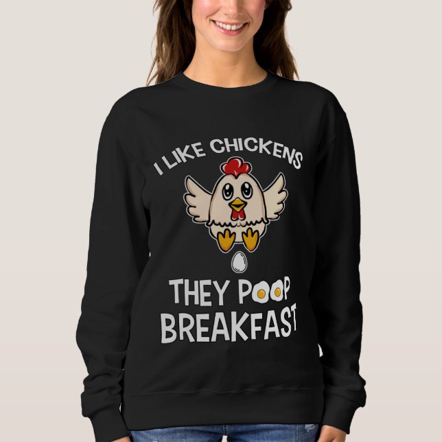Moletom Chicken make Breakfast I like Chickens Farm Farmer (Frente)