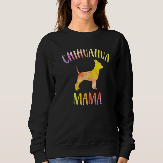 Moletom Chihuahua Mama Funny Chihuahua Para Cachorro Mãe (Frente)