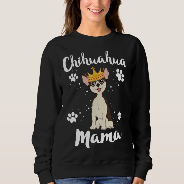 Moletom Chihuahua Mama Mulheres Mãe Mãe Proprietária De Ca (Frente)