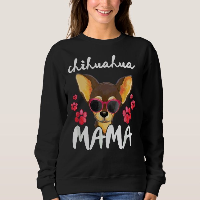Moletom Chihuahua Women Mãe Ama Chihuahua Mama (Frente)
