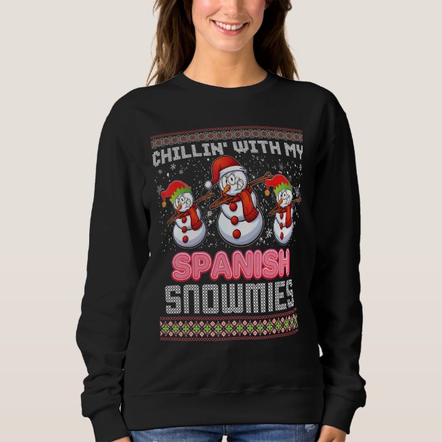 Moletom Chillin Com Meu Espanhol Snowmies Ugly Sweater Chr (Frente)
