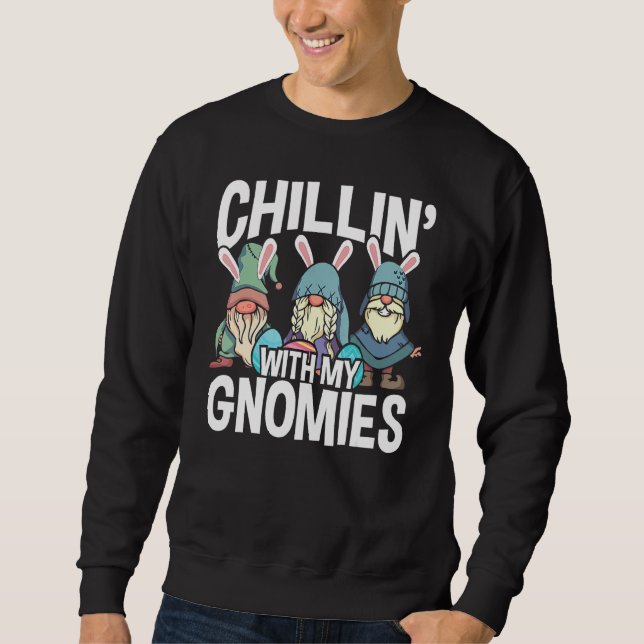 Moletom Chilling' Com Meus Gnomos Páscoa Dia Gnomos Com Ea (Frente)