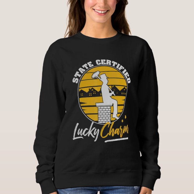Moletom Chimney Sweep State Certified Lucky Charm (Frente)