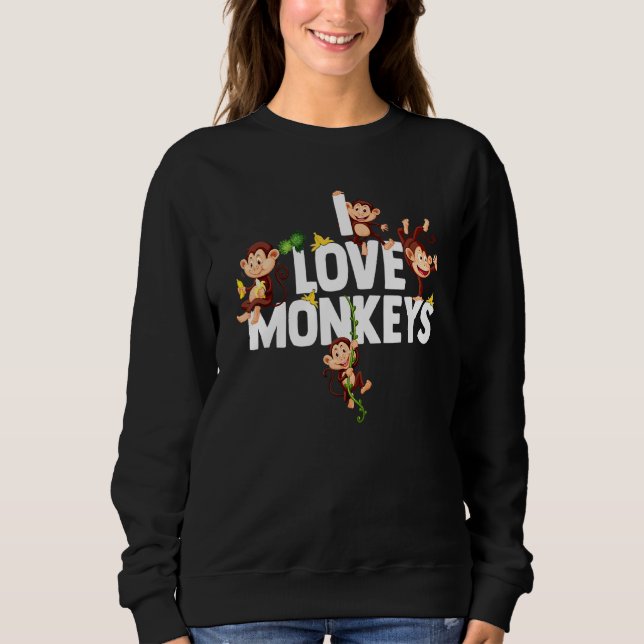 Moletom Chimp I Love Monkeys Chimpanzé Monkey (Frente)