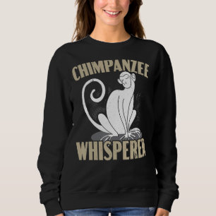 Moletom Chimpanzee Whisperer Chimp Mackey Ape Chimpanzé