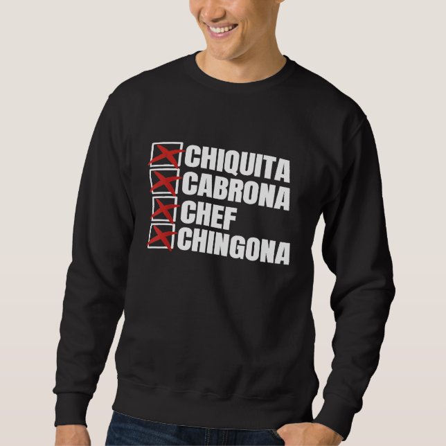 Moletom Chiquita Cabrona Chef Chingona Girl mexicana (Frente)