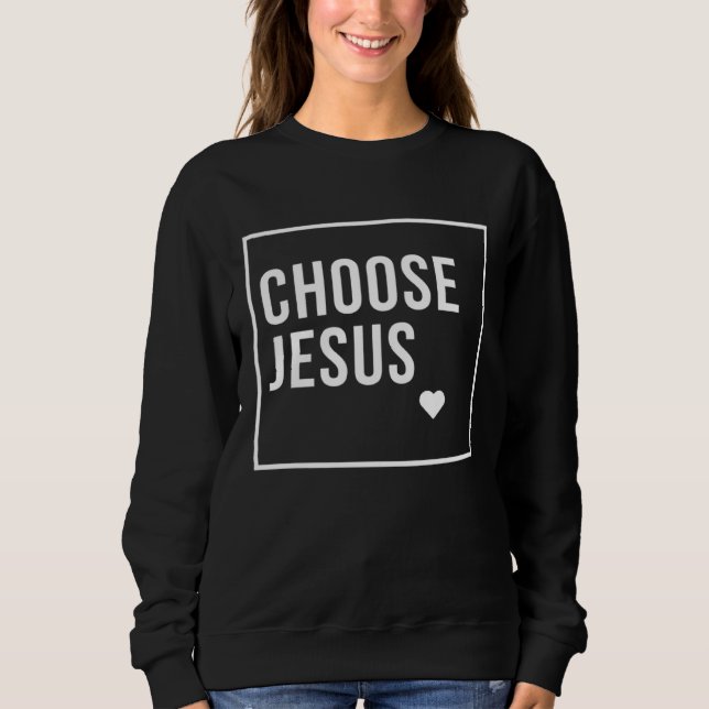 Moletom Choose Jesus Christian (Frente)