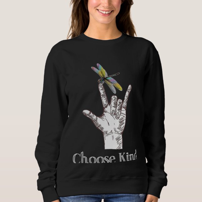 Moletom Choose Kind Dragonfly Hand ASL Sign Communicate Sp (Frente)