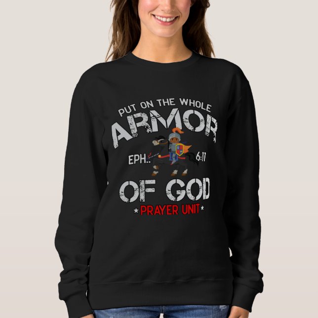 Moletom Christian Bible Quote Armor of God Ephesians 611 E (Frente)