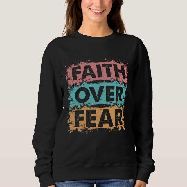 Moletom Christian Faith Over Fear family reunion Inspirati (Frente)