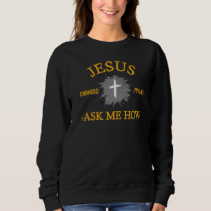 Moletom Christian Jesus Mudou Minha Vida