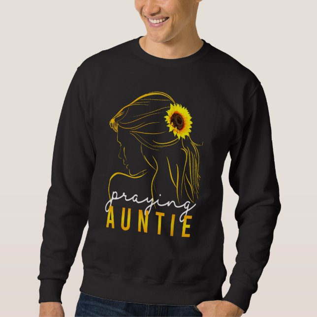 Moletom Christian Mother s Day  Sunflower Praying Auntie W (Frente)