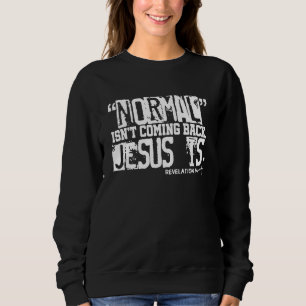 Moletom Christian Normal não volta Jesus é mulher
