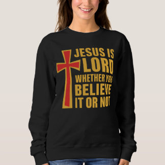 Moletom Christian Scripture Shirt, Jesus Is Lord Cross
