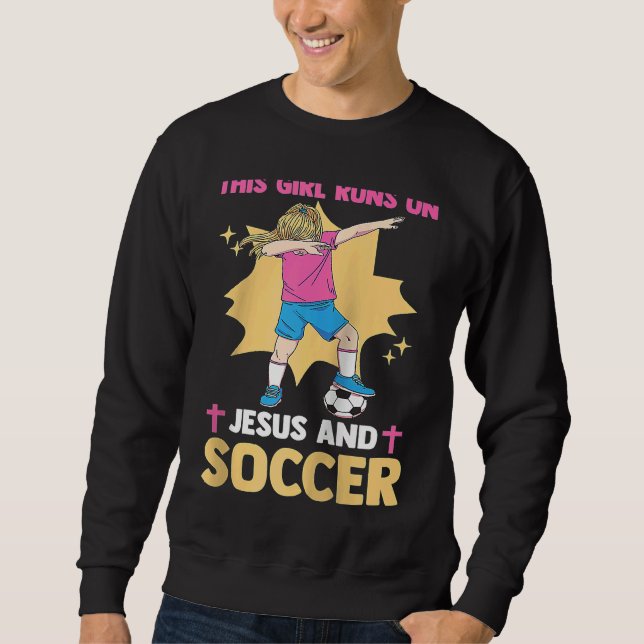 Moletom Christian Soccer Player This Girl Runs On Jesus An (Frente)