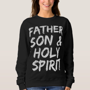Moletom Christian Trinity Gift for Men Padre Son & Santo S