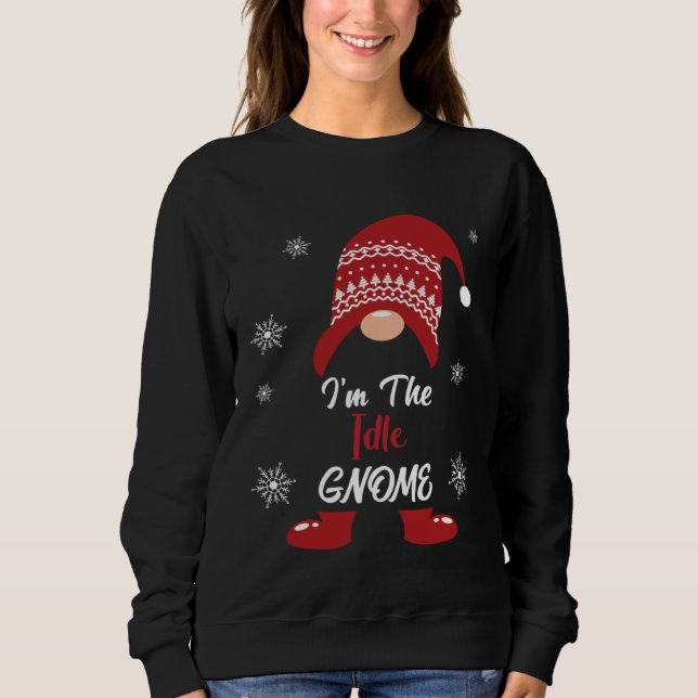 Moletom Christmas I am the Idle Gnome Xmas Men Women (Frente)