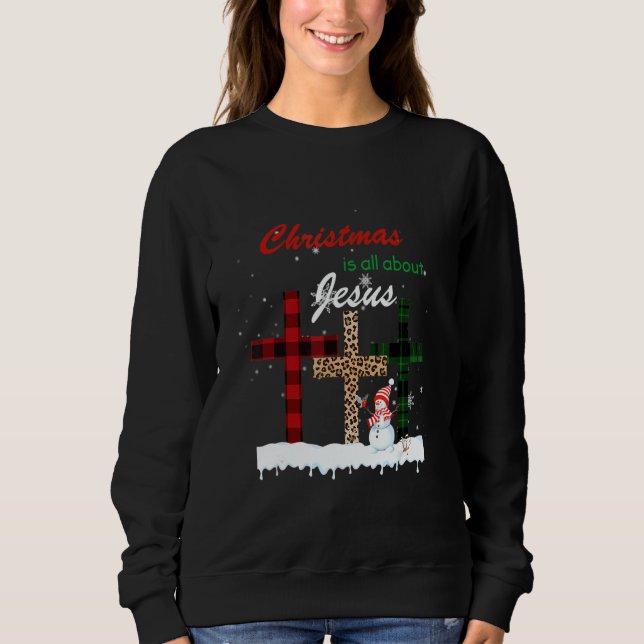 Moletom Christmas Is All About Jesus Love Christian Xmas S (Frente)