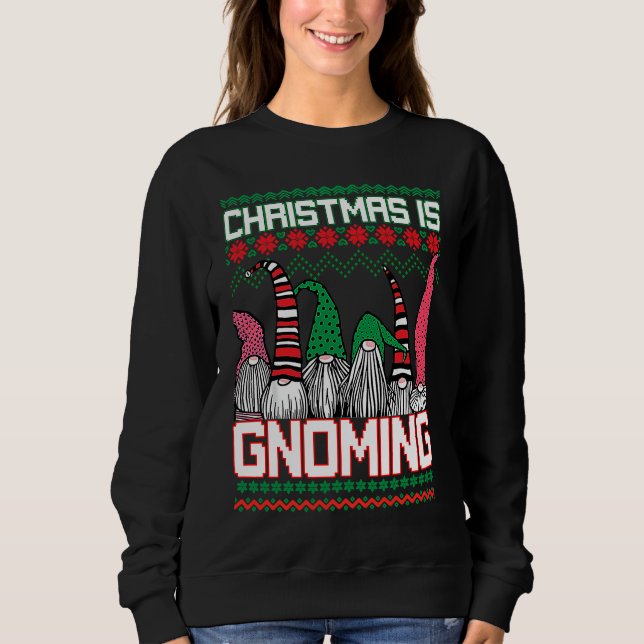 Moletom Christmas is Gnoming God Jul Gnome Ugly Christmas  (Frente)