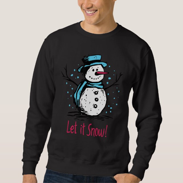 Moletom Christmas Snowman Let It Snow Outfit Of Christmas  (Frente)