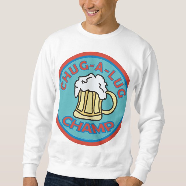 Moletom Chug A Lug Champ (Frente)