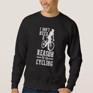 Moletom Ciclista Bicicleta Não Preciso De Motivo Para Ir D