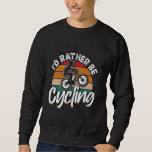 Moletom Ciclista, Eu PREFERENCIALMENTE CICLAGEM Bicicleta