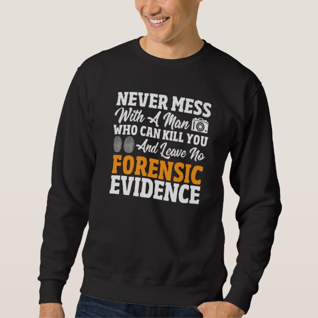 Moletom Cientista Forense Atividade de Cena do Crime Ciênc (Frente)