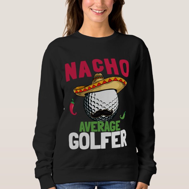 Moletom Cinco de Mayo Golf Ball With Sombrero Nacho Averag (Frente)