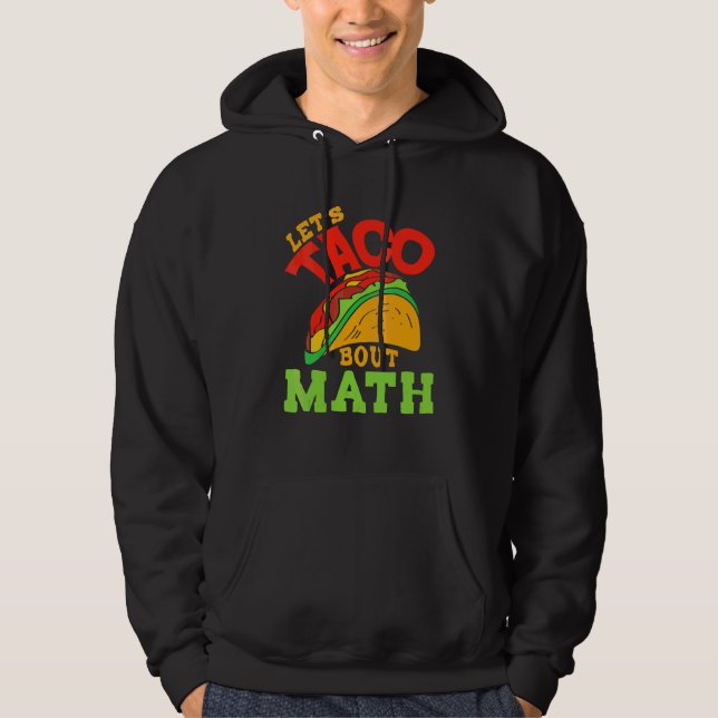 Moletom Cinco De Mayo Math Club Vamos Taco Sobre Matemátic (Frente)