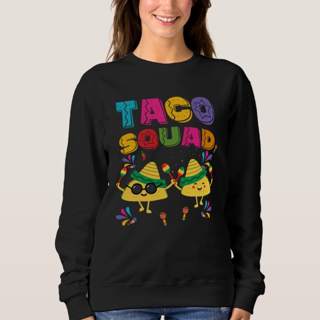 Moletom Cinco De Mayo Taco Squad Mexican Lets Fiesta  Men  (Frente)