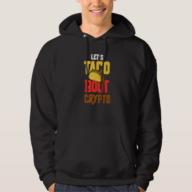 Moletom Cinco de Mayo Vamos Taco Bout Crypto BitMine (Frente)