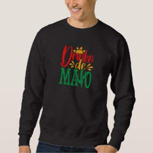 Moletom Cinco De Mayo Vintage Drinko Mexicano De Mayo 2
