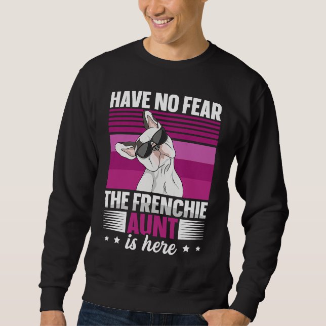 Moletom Citação de cachorro para uma tia Frenchie (Frente)