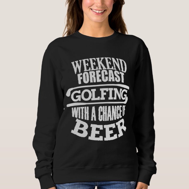 Moletom Citação De Golfe Engraçado Para A Bebida De Golfe  (Frente)