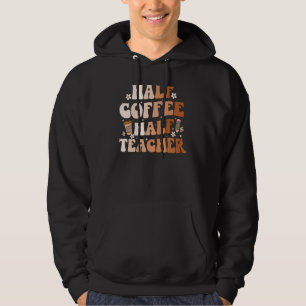 Moletom Citação Inspiradora Meio Café Meio Professor Groov