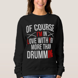 Moletom Claro Que Estou Apaixonado Por Você Mais Do Que Dr