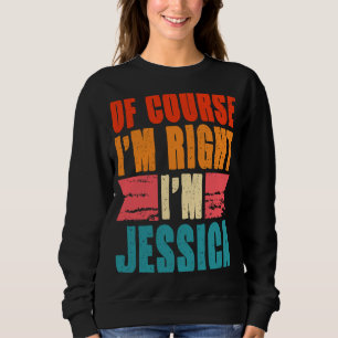 Moletom Claro que estou certo, sou Jessica