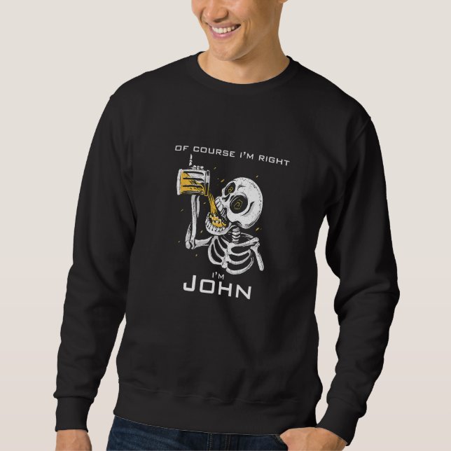 Moletom Claro que estou certo sou John (Frente)